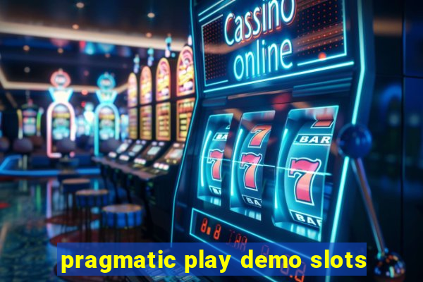 pragmatic play demo slots